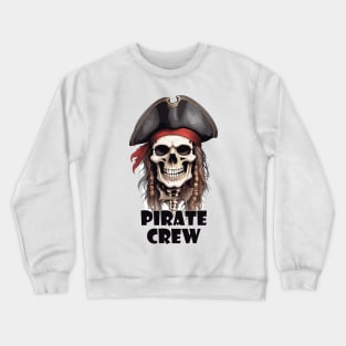 Skeleton Pirate Crew Crewneck Sweatshirt